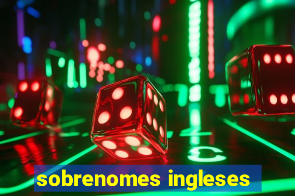 sobrenomes ingleses